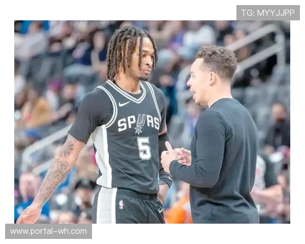 马刺新赛季年轻核心崭露头角成长迅速前景可期 马刺新赛季年轻核心崭露头角成长迅速前景可期